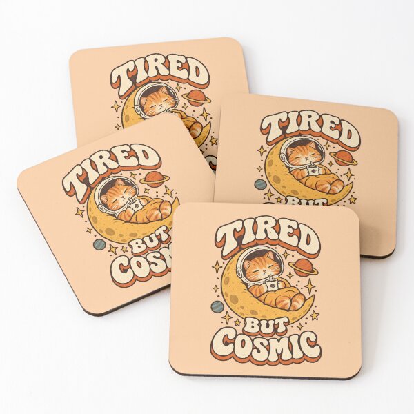 Item preview, TIRED BUT COSMIC designed and sold by markbutler510.