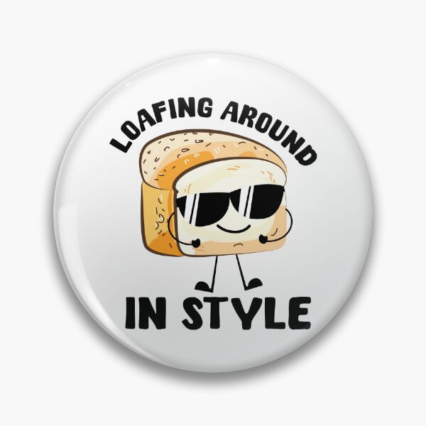 Item preview, Loafing Around in Style designed and sold by PunnyLoaf.