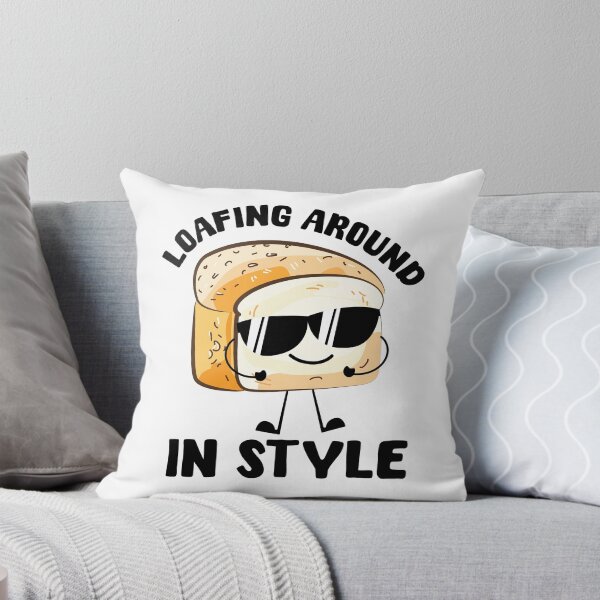 Item preview, Loafing Around in Style designed and sold by PunnyLoaf.