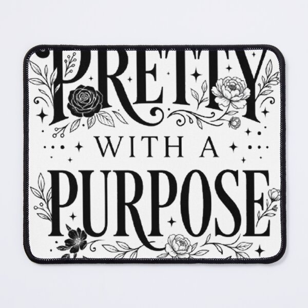 Item preview, Pretty with a purpose Graphic designed and sold by Graphinity-Studio.