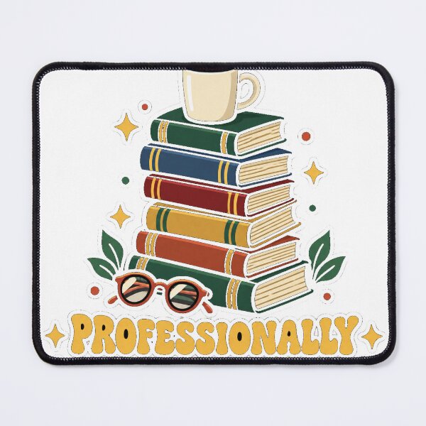Item preview, Bookworm Gift - Professionally Unreachable designed and sold by RedRubyBubble.