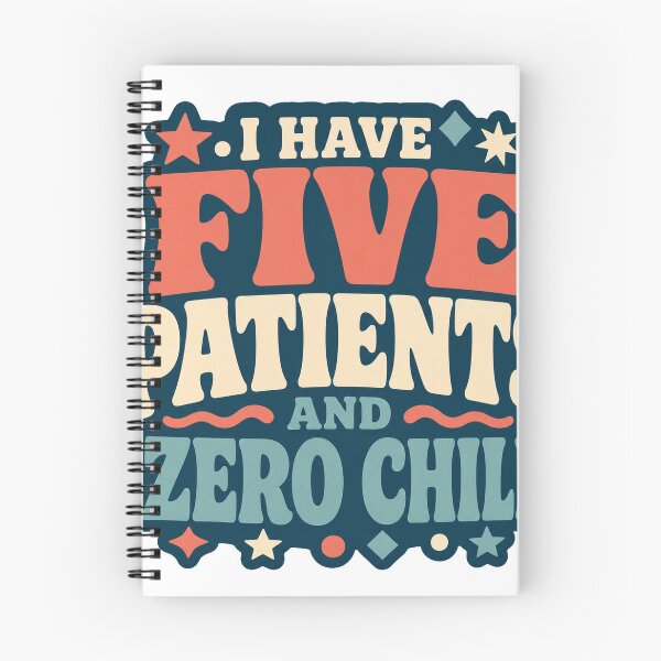 Item preview, Nurse Gift - Five Patients Zero Chill designed and sold by RedRubyBubble.