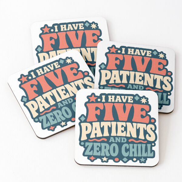 Item preview, Nurse Gift - Five Patients Zero Chill designed and sold by RedRubyBubble.