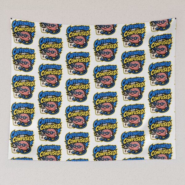 Item preview, College Gift - Caffeinated and Confused designed and sold by RedRubyBubble.