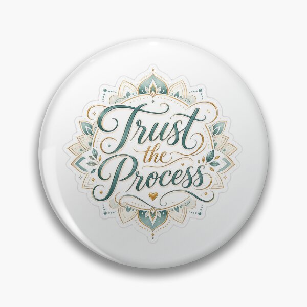 Item preview, Trust The Process Gift - Motivational designed and sold by RedRubyBubble.
