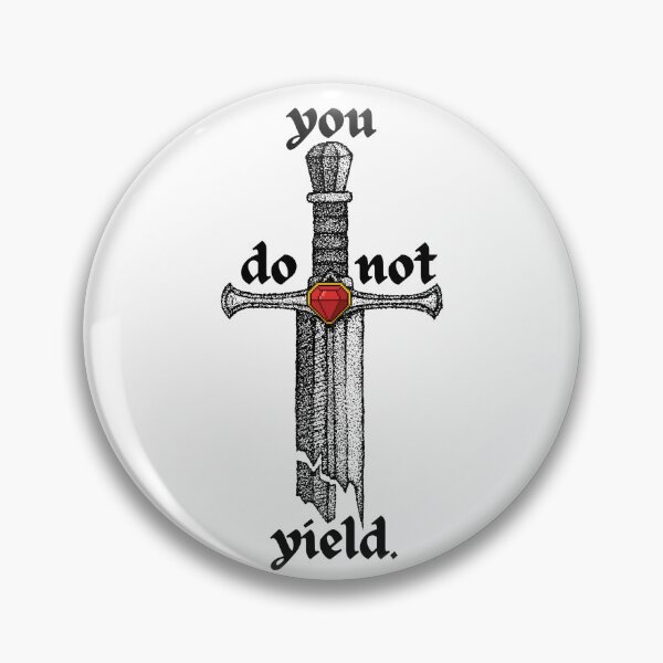 Item preview, You Do Not Yield, TOG Quote designed and sold by CozyCrafts04.