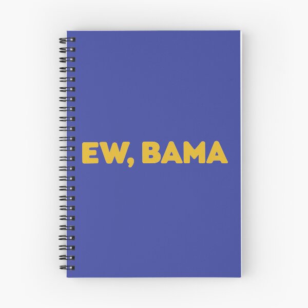 Item preview, Ew, Bama, Funny LSU Tigers designed and sold by RebeltouilleArt.