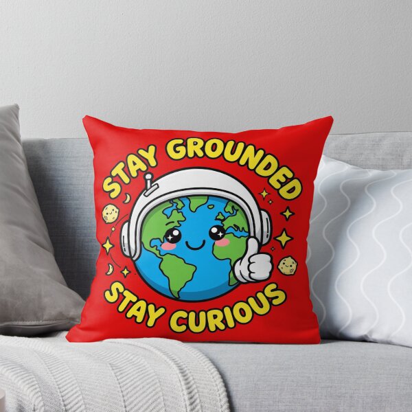 Item preview, Stay Grounded - Stay Curious designed and sold by GeeklyShirts.