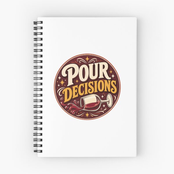 Item preview, Pour Decisions Gift - Wine Wine Lover designed and sold by RedRubyBubble.
