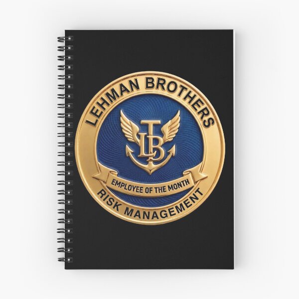 Item preview, Lehman Brothers Risk Management - Employee of the Month Fake Badge designed and sold by RogueSquirrels.