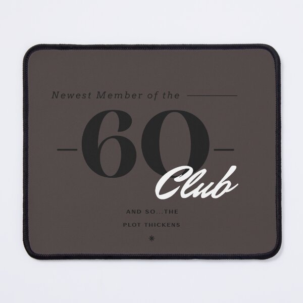 Item preview, Newest Member of the 60 Club designed and sold by piercedgirl13.