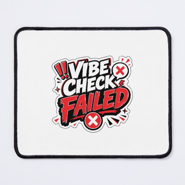 Item preview, Vibe Check Failed Gift designed and sold by RedRubyBubble.