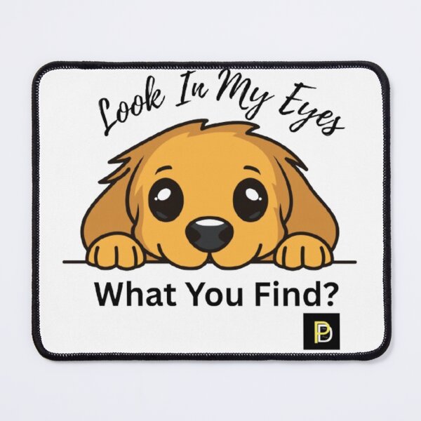 Item preview, Cute Puppy Look In My Eyes Dog Lover Graphic designed and sold by SMinimalist613.