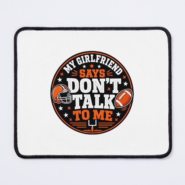 Item preview, Dont Talk To Me Gift - My Girlfriend Says Football designed and sold by RedRubyBubble.