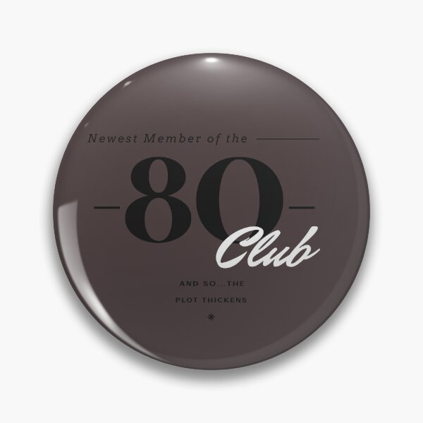 Item preview, Newest Member of the 80 Club designed and sold by piercedgirl13.