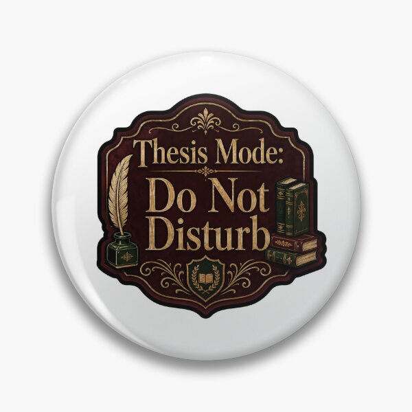 Item preview, Thesis - Mode Do Not Disturb Grad Student Back to School designed and sold by RedRubyBubble.