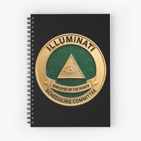 Item preview, Illuminati Scheduling Committee - Employee of the Month Fake Badge designed and sold by RogueSquirrels.