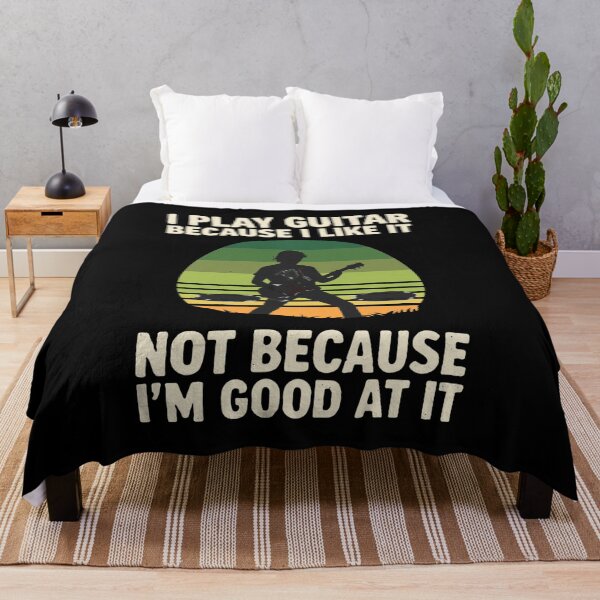 Item preview, I Play Guitar Because I Like It Not Because I'm Good designed and sold by JESSICGALIS.