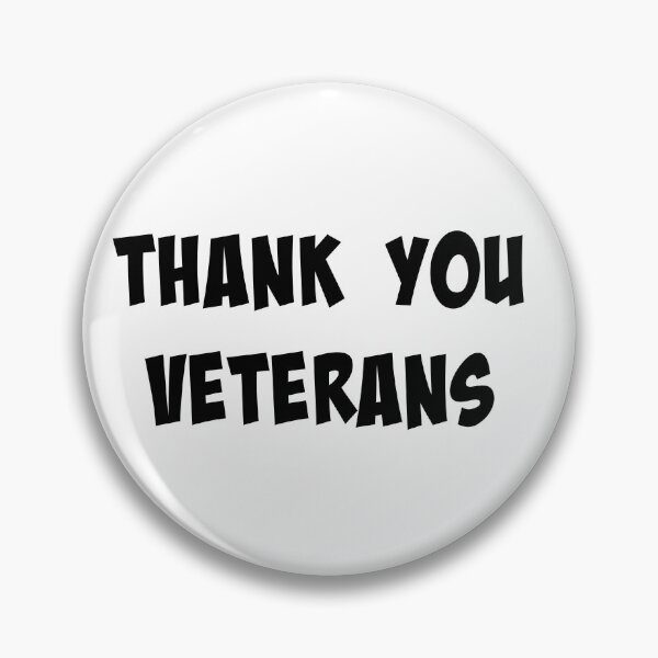 Item preview, THANK YOU VETERANS designed and sold by binmaster3000.