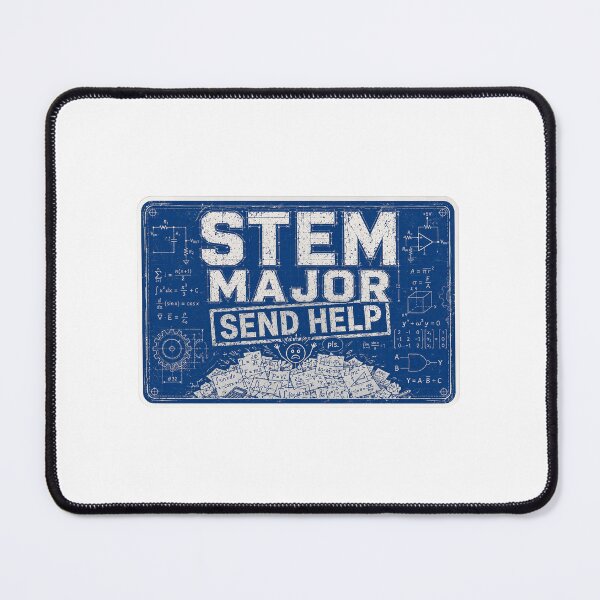 Item preview, College Gift - STEM Major Send Help designed and sold by RedRubyBubble.