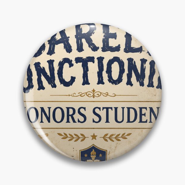 Item preview, College Gift - Barely Functioning Honors Student designed and sold by RedRubyBubble.