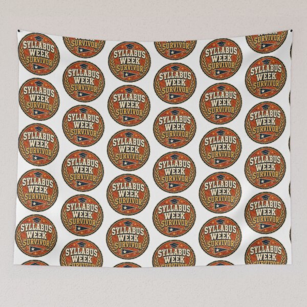 Item preview, College Gift - Syllabus Week Survivor designed and sold by RedRubyBubble.