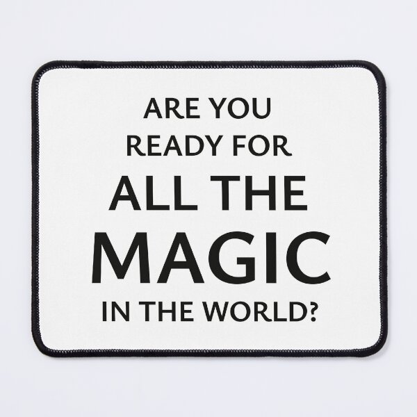 Item preview, Are You Ready for all the Magic In the World? designed and sold by StorilyPodcasts.