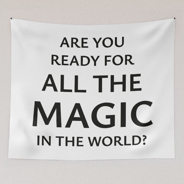Item preview, Are You Ready for all the Magic In the World? designed and sold by StorilyPodcasts.