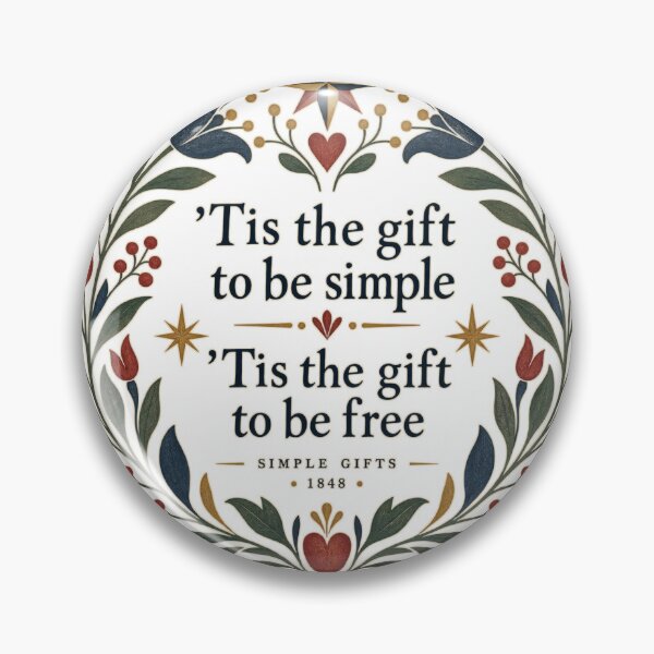 Item preview, Simple Gifts 1848 — Shaker Folk Art Hymn designed and sold by Past in Threads.