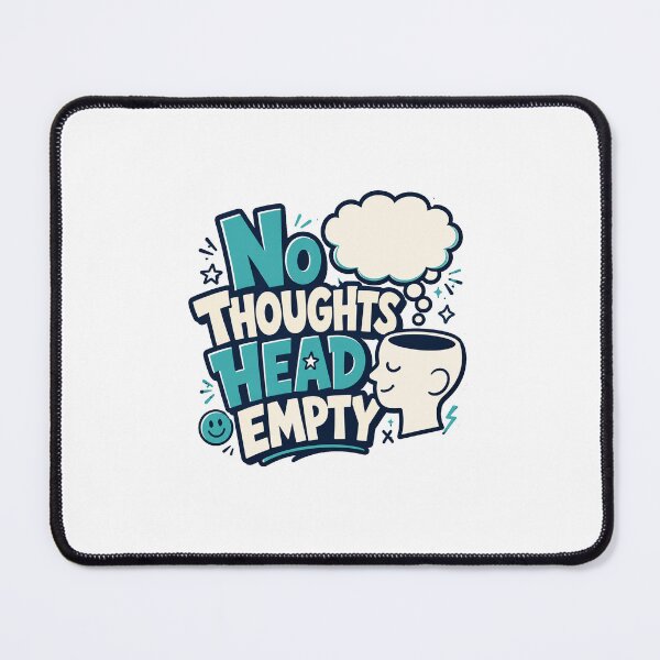 Item preview, No Thoughts Gift designed and sold by RedRubyBubble.