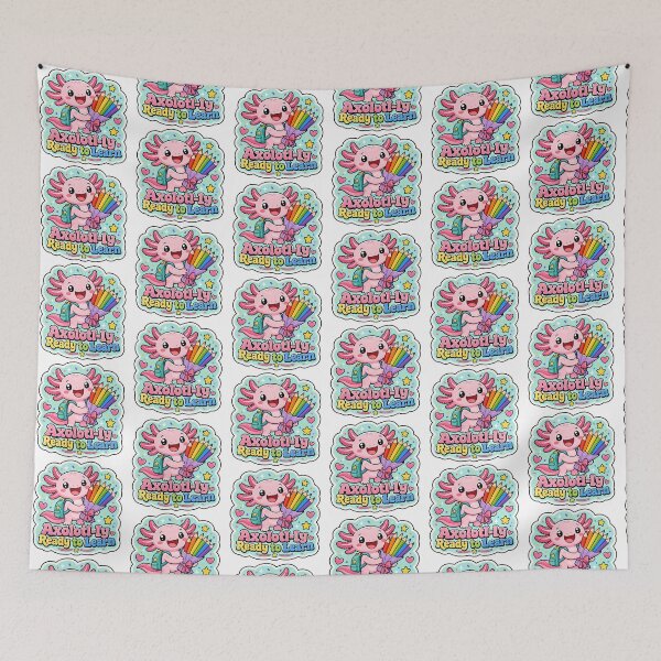 Item preview, Axolotl - Axolotl-ly Ready to Learn Cute Back to School Student designed and sold by RedRubyBubble.