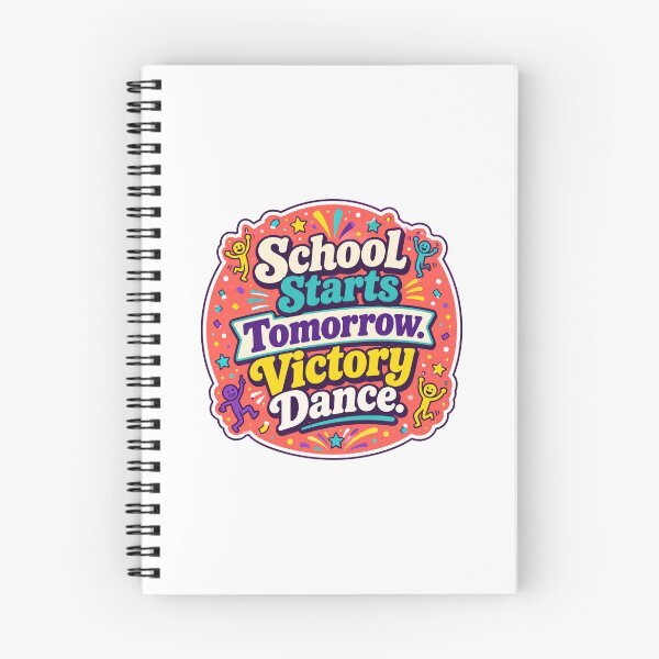 Item preview, Funny Parent - School Starts Tomorrow Victory Dance Back to School designed and sold by RedRubyBubble.