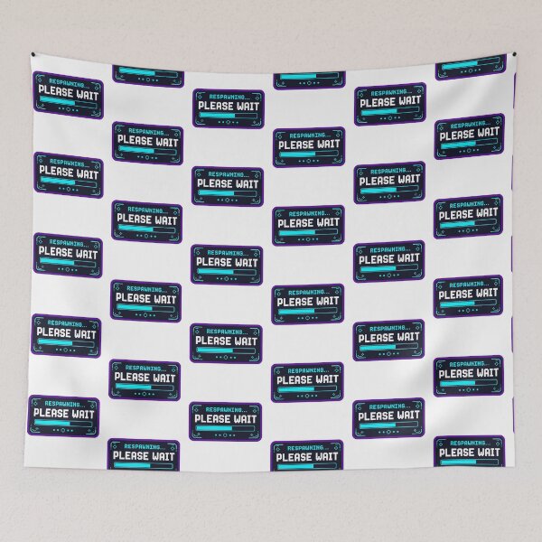 Item preview, Respawning Please Wait Gift - Gamer designed and sold by RedRubyBubble.