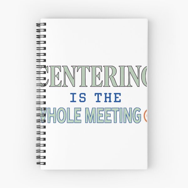 Item preview, Centering Is The Whole Meeting designed and sold by aihrgdesign.