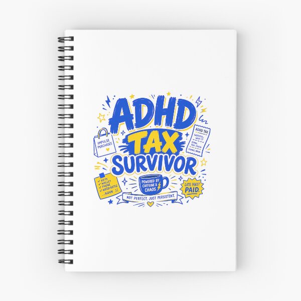 Item preview, Neurodivergent Gift - ADHD Tax Survivor designed and sold by RedRubyBubble.