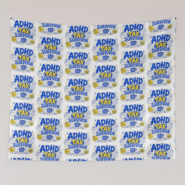 Item preview, Neurodivergent Gift - ADHD Tax Survivor designed and sold by RedRubyBubble.
