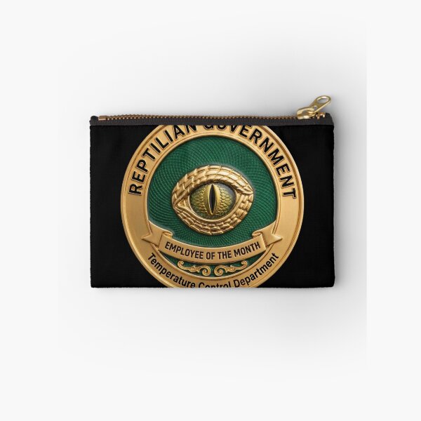 Item preview, Reptilian Government Temperature Control - Employee of the Month Fake Badge designed and sold by RogueSquirrels.