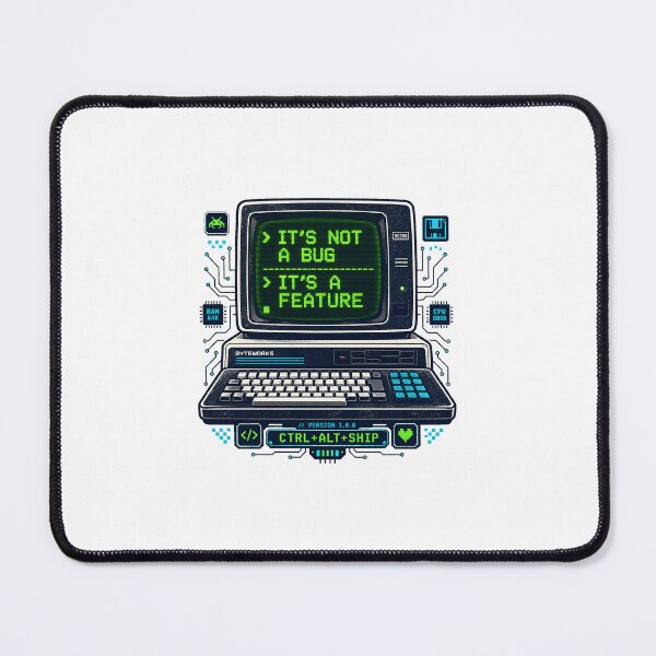 Item preview, Programming Gift - Not a Bug It's a Feature designed and sold by RedRubyBubble.
