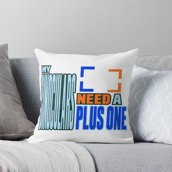 Item preview, My Binoculars Need A Plus One designed and sold by aihrgdesign.