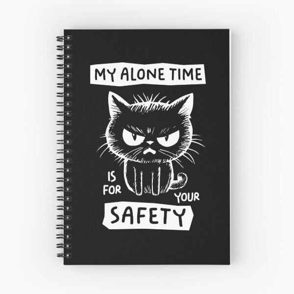 Item preview,  My Alone Time Is For Your Safety designed and sold by MarenEckert.