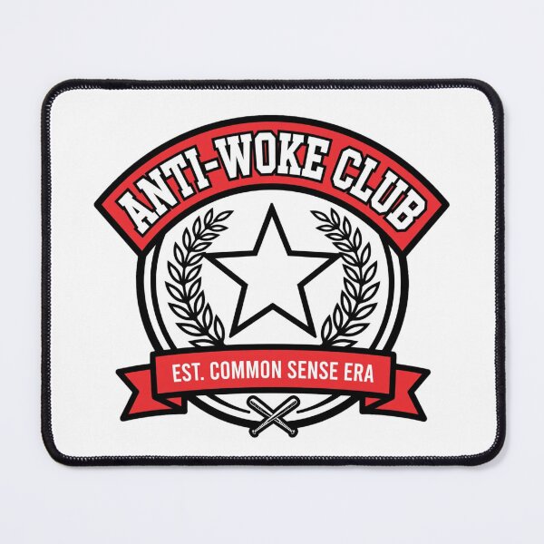 Item preview, Anti-Woke Club designed and sold by GeeklyShirts.