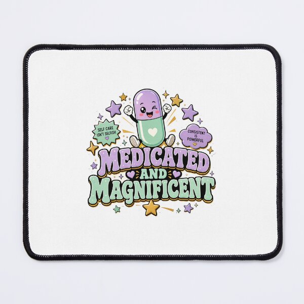 Item preview, Medicated And Magnificent Gift designed and sold by RedRubyBubble.