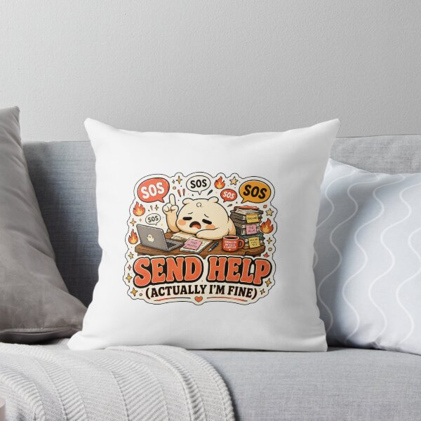 Item preview, Send Help Gift - (Actually I'm Fine) designed and sold by RedRubyBubble.