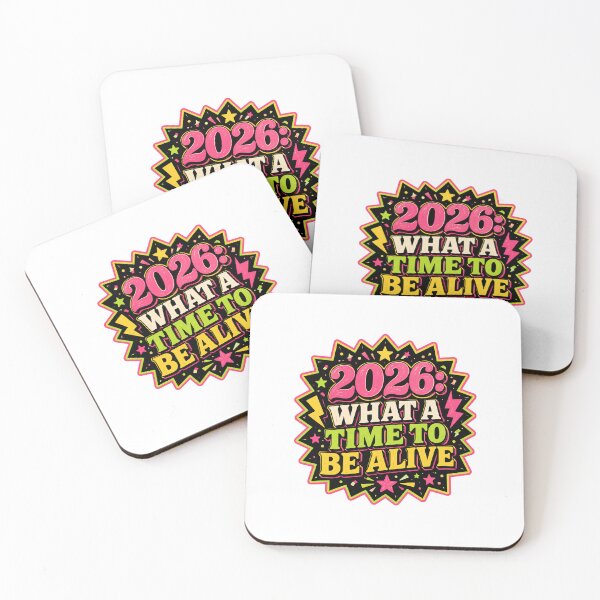 Item preview, 2026 Vibes Gift - What a Time to Be Alive designed and sold by RedRubyBubble.