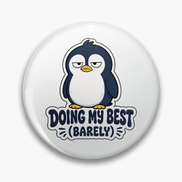 Item preview, Penguin Gift - Doing My Best (Barely) designed and sold by RedRubyBubble.