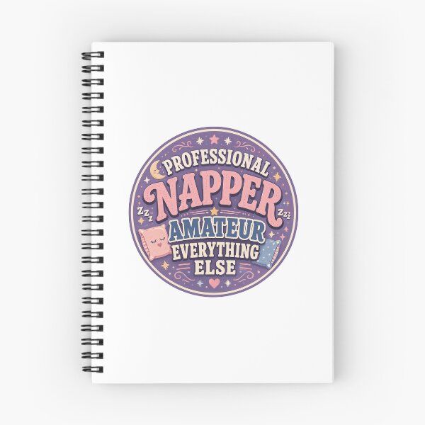 Item preview, Nap Gift - Professional Napper designed and sold by RedRubyBubble.
