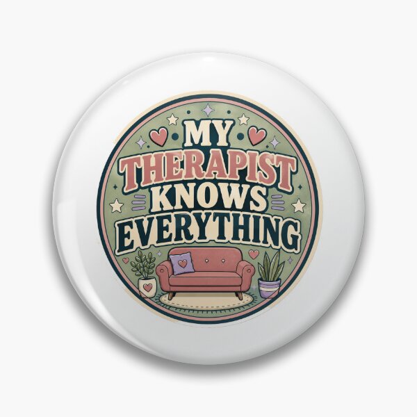 Item preview, My Therapist Knows Everything Gift - Mental Health designed and sold by RedRubyBubble.