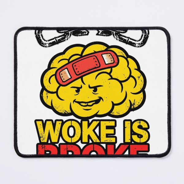 Item preview, Woke is Broke designed and sold by GeeklyShirts.