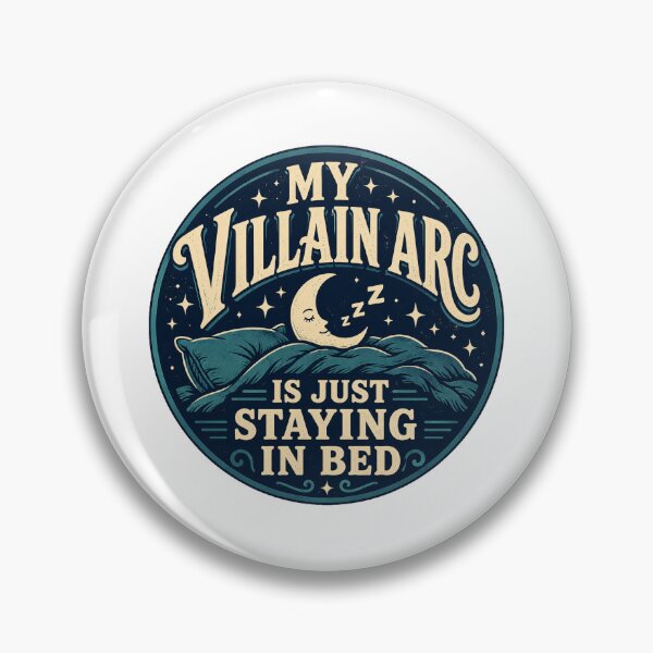 Item preview, Villain Arc Gift - My Is Just Staying In Bed designed and sold by RedRubyBubble.