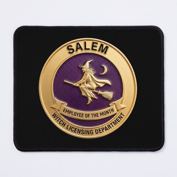Item preview, Salem Witch Licensing Dept - Employee of the Month Fake Badge designed and sold by RogueSquirrels.